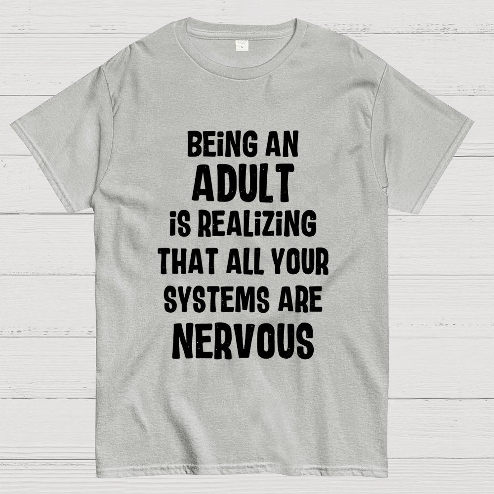 Being An Adult Geek T-Shirt