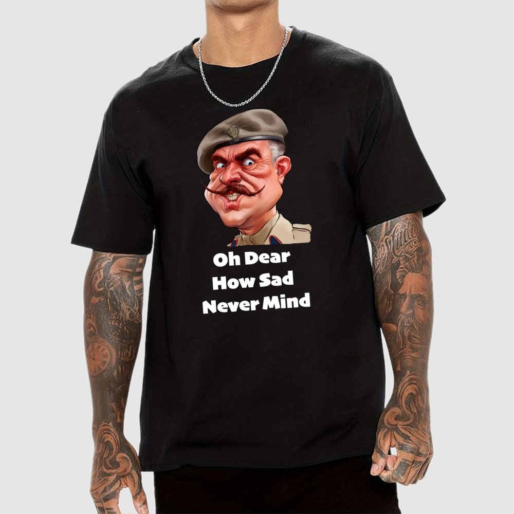 Oh Dear, How Sad Never Mind Geek T-Shirt