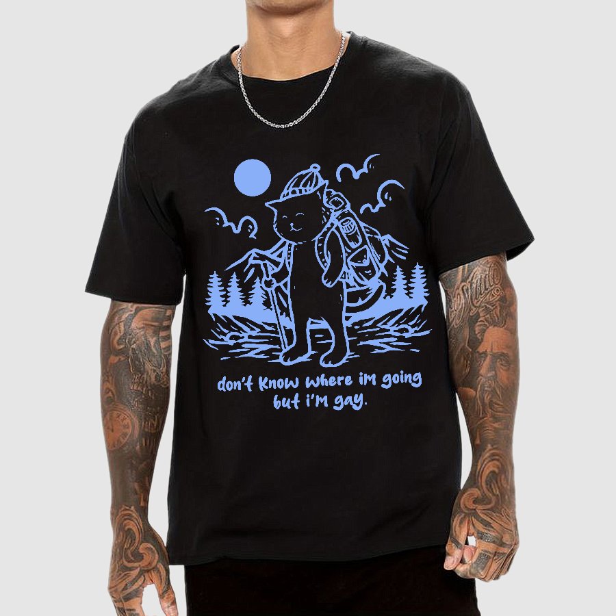 Don't Know Where I'm Going But I'm Gay Geek T-Shirt