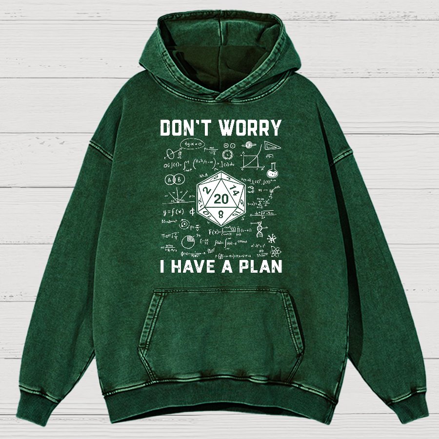 Don't Worry I Have A Plan Funny Dungeon Game Vintage Distressed Hoodie