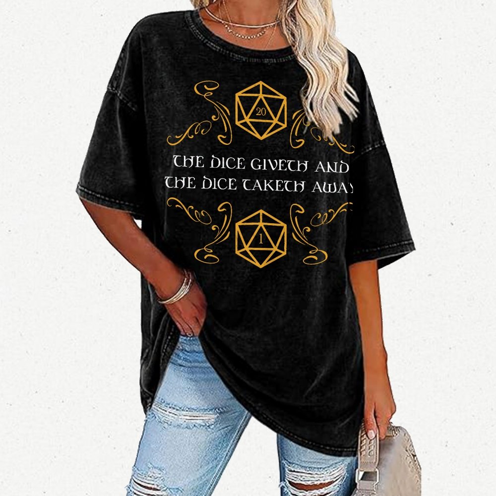 The Dice Giveth And Taketh Away Tabletop RPG Gaming Vintage Distressed T-shirt