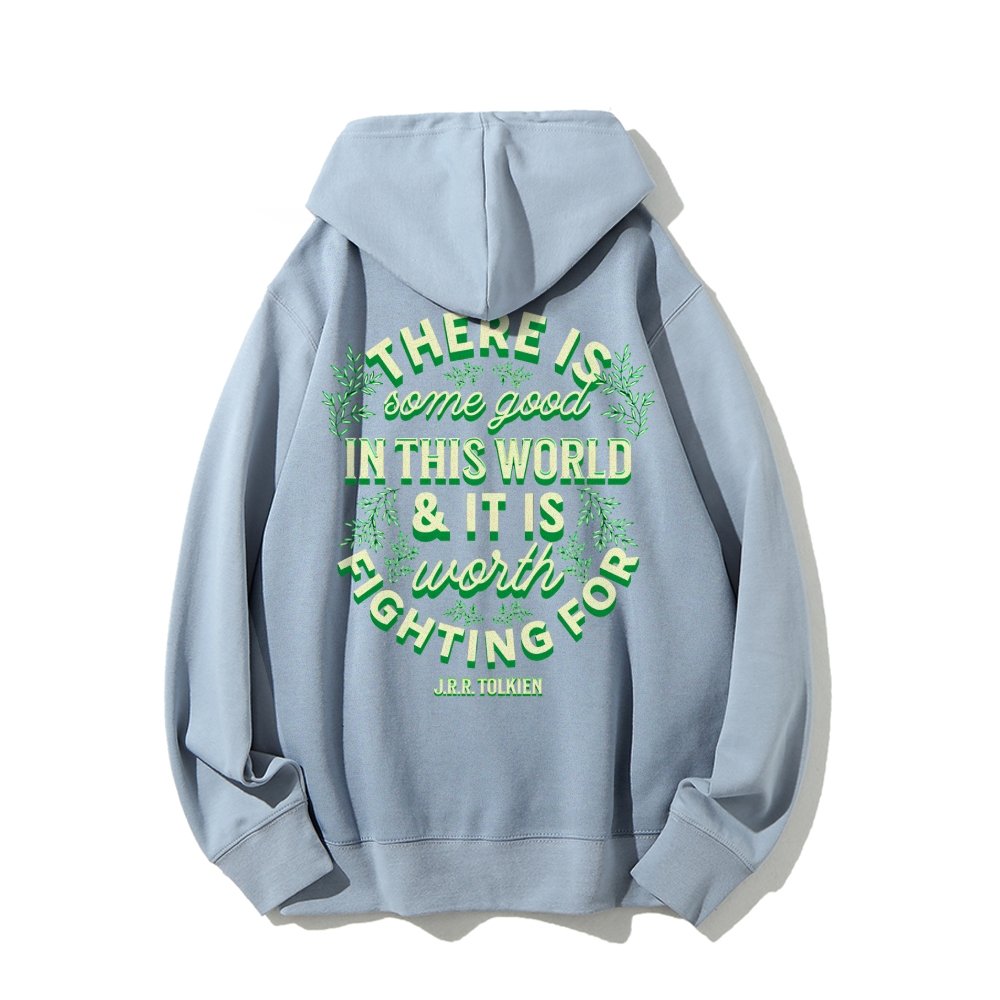 There is Some Good in This World Printed Back Unisex Cotton Hoodie