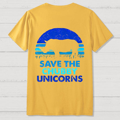 Save The Chubby Unicorns  Back Printing Geek T-Shirt