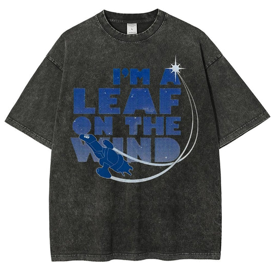 I’m a Leaf on the Wind Vintage Distressed T-shirt