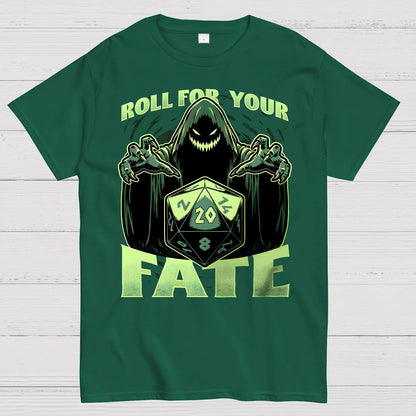 Roll For Your Fate Geek T-Shirt
