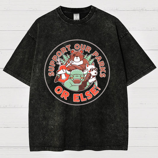 Support our Parks OR ELSE.Vintage Distressed T-shirt