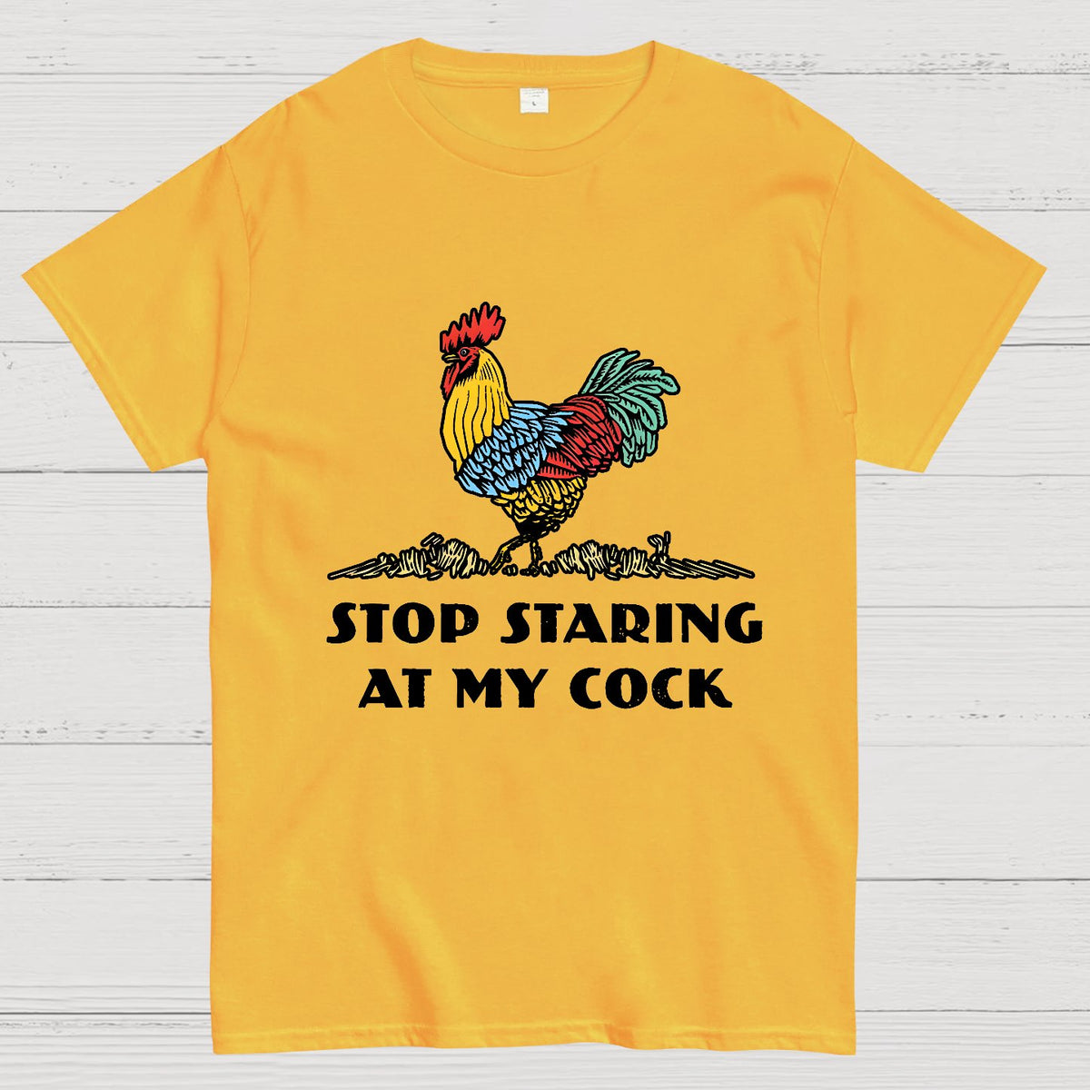 Stop Staring at My Cock Geek T-Shirt