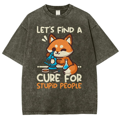 Fox Cure For Stupid People Vintage Distressed T-shirt