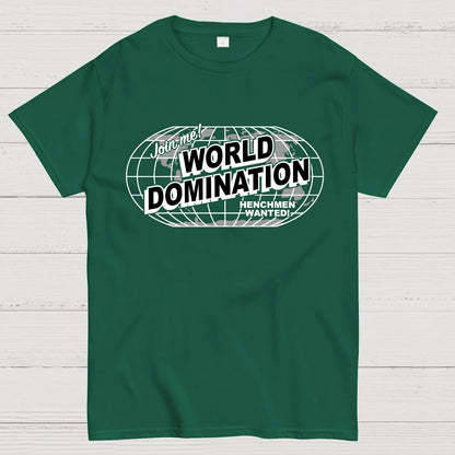 Ask Me About My Plans for World Domination Geek T-Shirt