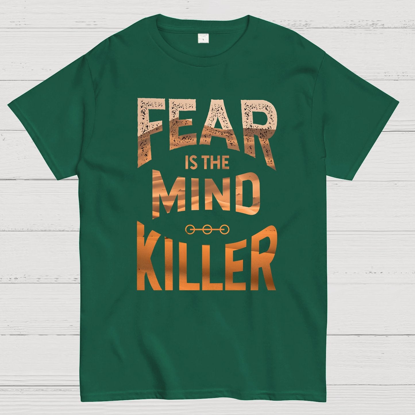 Fear is the mind-killer Geek T-Shirt