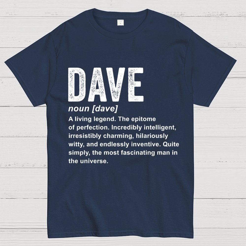 Dave Definition  Funny Dave Geek T-Shirt