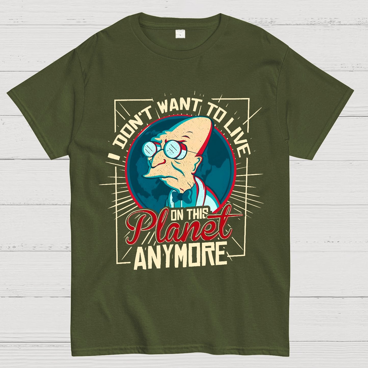I Don't Want To Live Here Geek T-Shirt