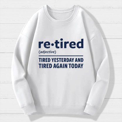 I Am Retired Geek Cotton Sweatshirt