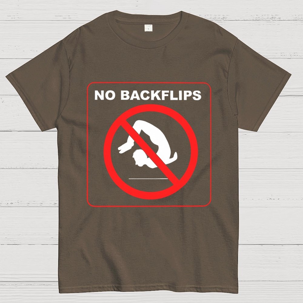 No Backflips Unisex Geek T-Shirt