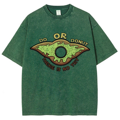 Do or Donut There is no try Vintage Distressed T-shirt