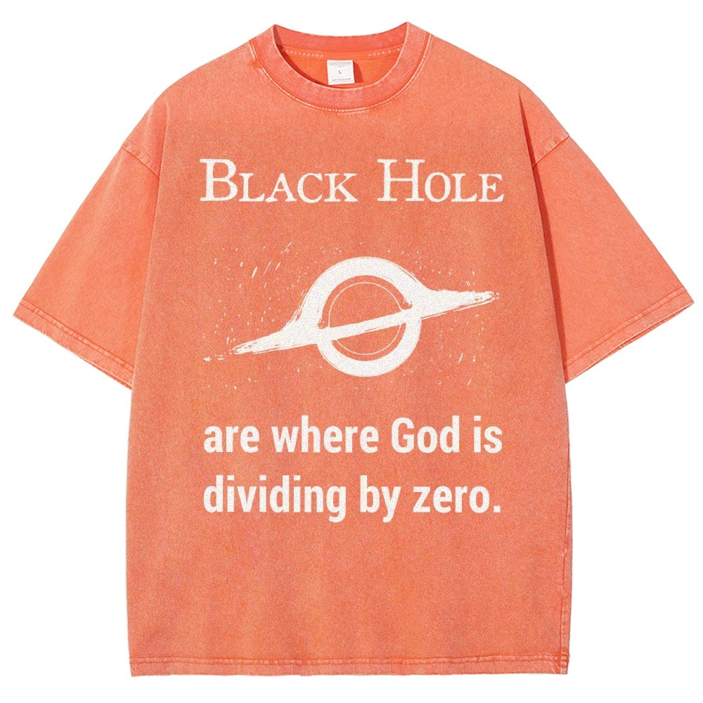 Black Holes Are Where God Is Dividing By Zero Vintage Distressed T-shirt