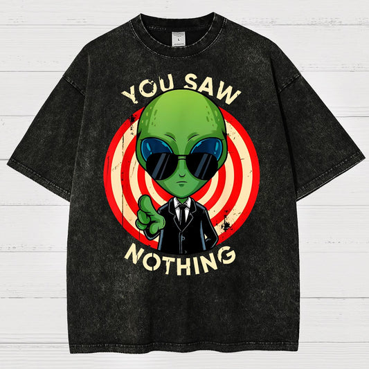You Saw Nothing! Vintage Distressed T-shirt