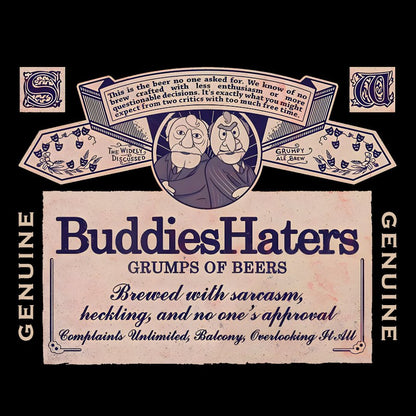 Buddies Haters Geek T-Shirt
