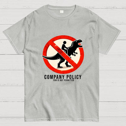 Company Policy Geek T-Shirt