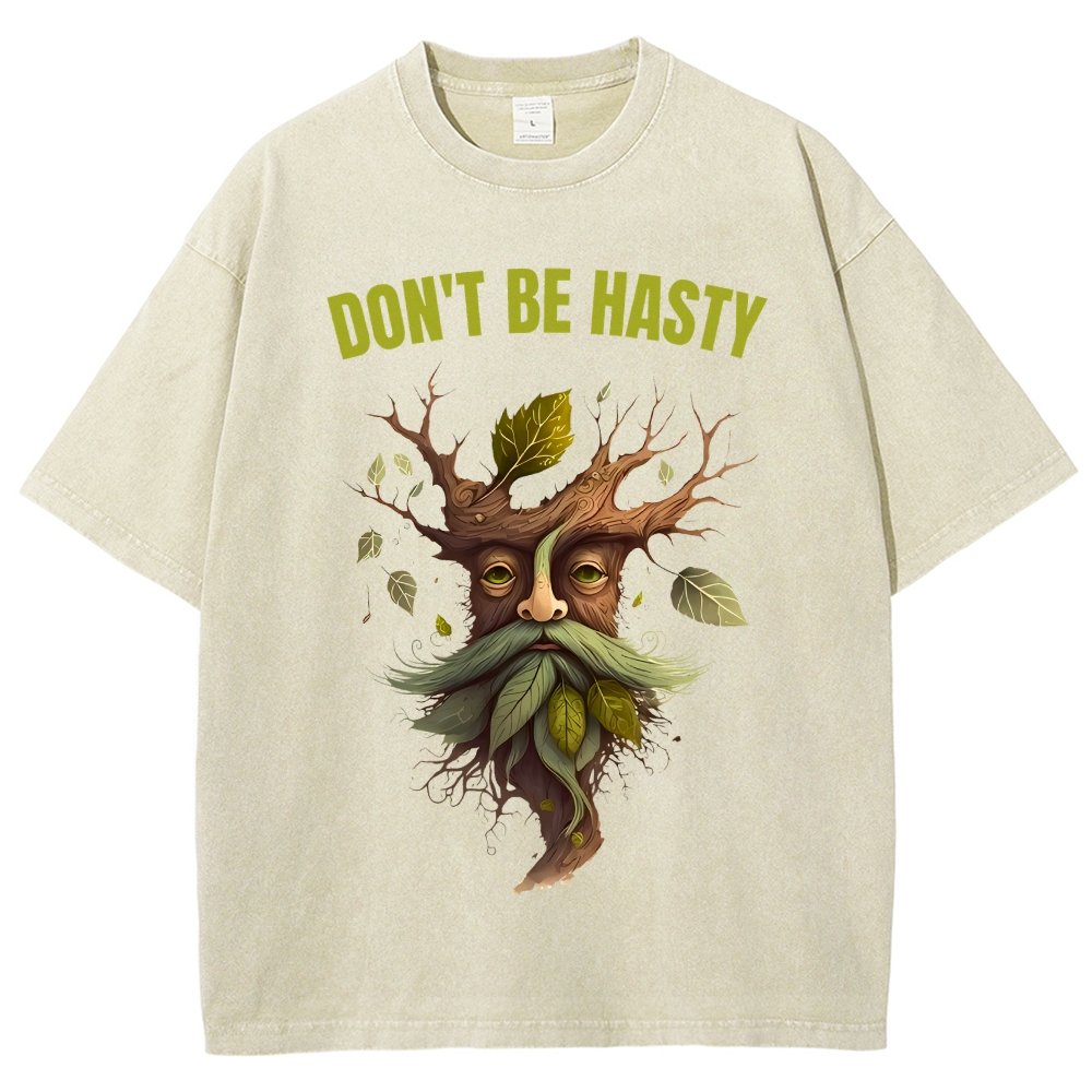 Dont be Hasty - Fantasy Vintage Distressed T-shirt