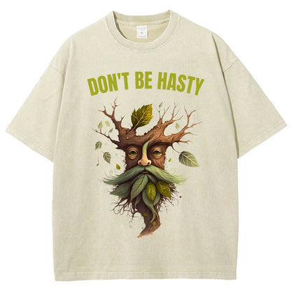 Dont be Hasty - Fantasy Vintage Distressed T-shirt
