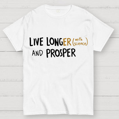 Live Long And Prosper Geek T-Shirt