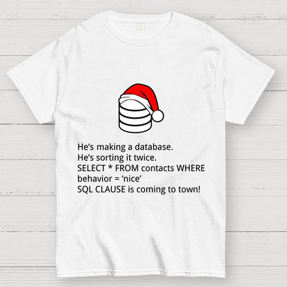he's making a table Christmas Geek T-Shirt