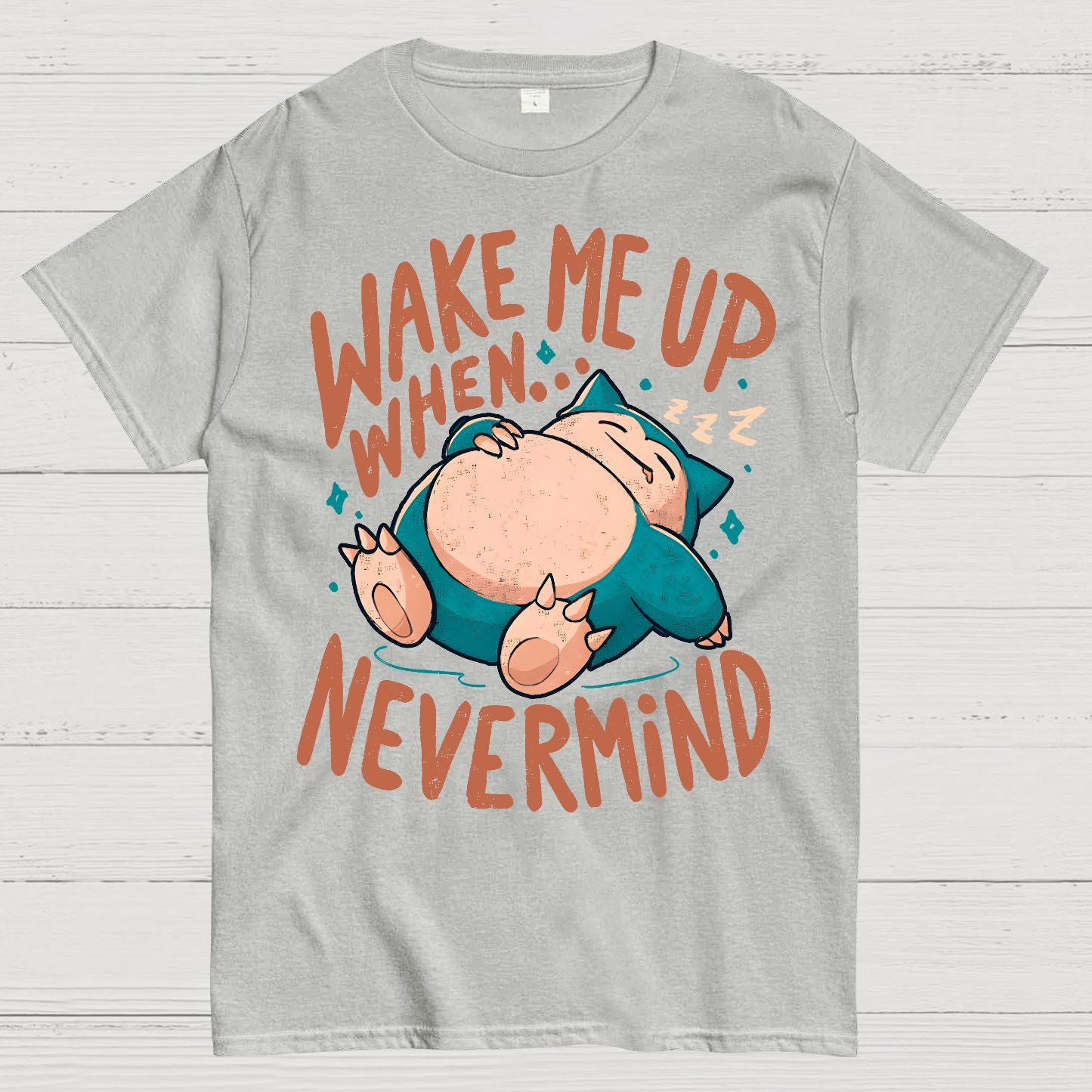 Wake Me Up When, Nevermind Geek T-Shirt