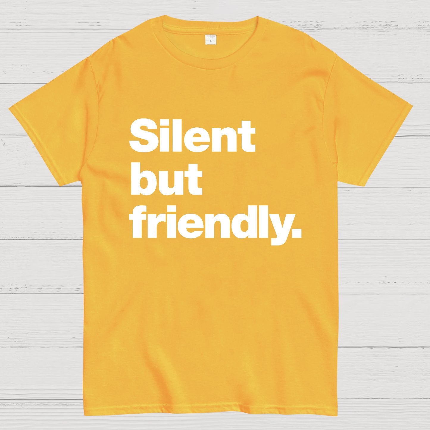 Silent But Friendly Geeky T-Shirt