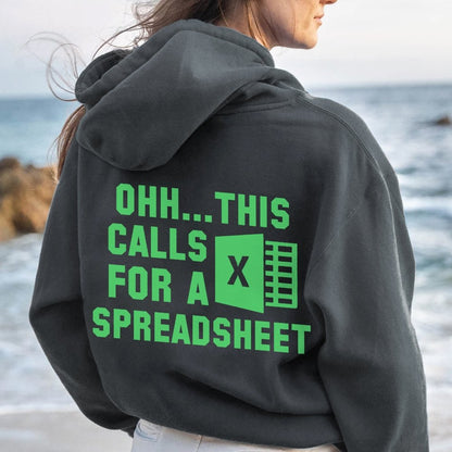 Ohh...This Calls For A Spreadsheet Printed Back Unisex Cotton Hoodie