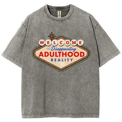 Welcome To Adulthood Vintage Distressed T-shirt