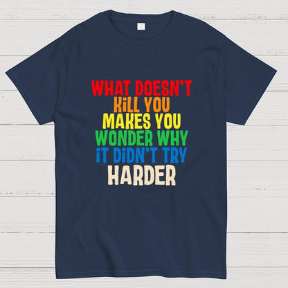 Try Harder Geek T-Shirt