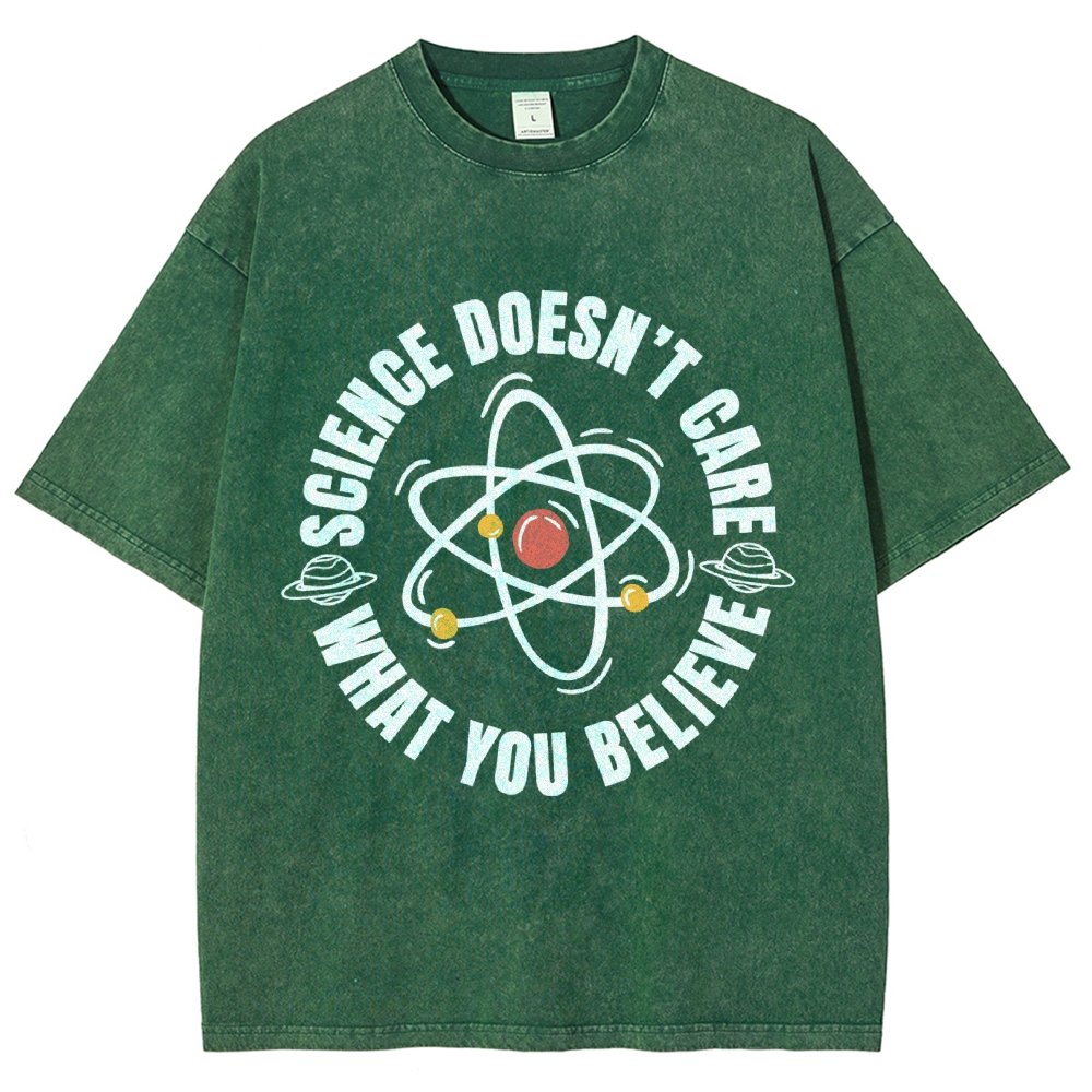 Science Doesn't Care What You Believe Vintage Distressed T-shirt