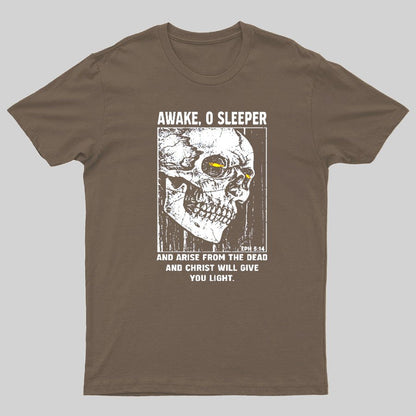 Awake O Sleeper Geeky T-Shirt