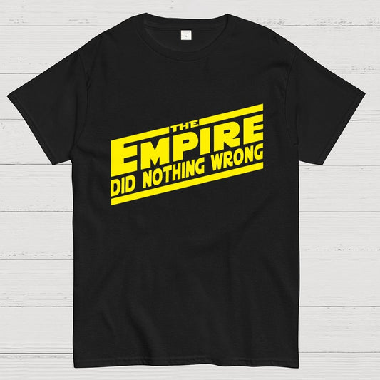 The Empire Did Nothing Wrong Geek T-Shirt