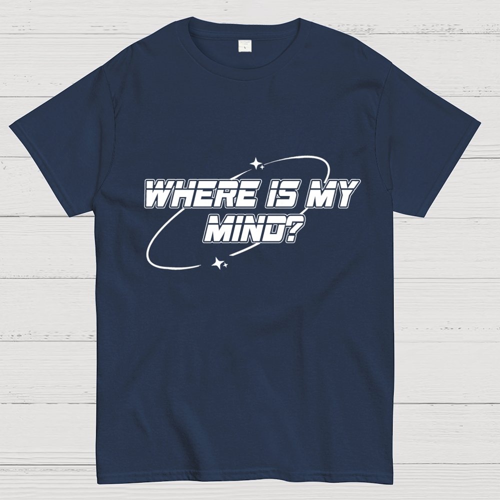 Where Is My Mind? Geek T-Shirt
