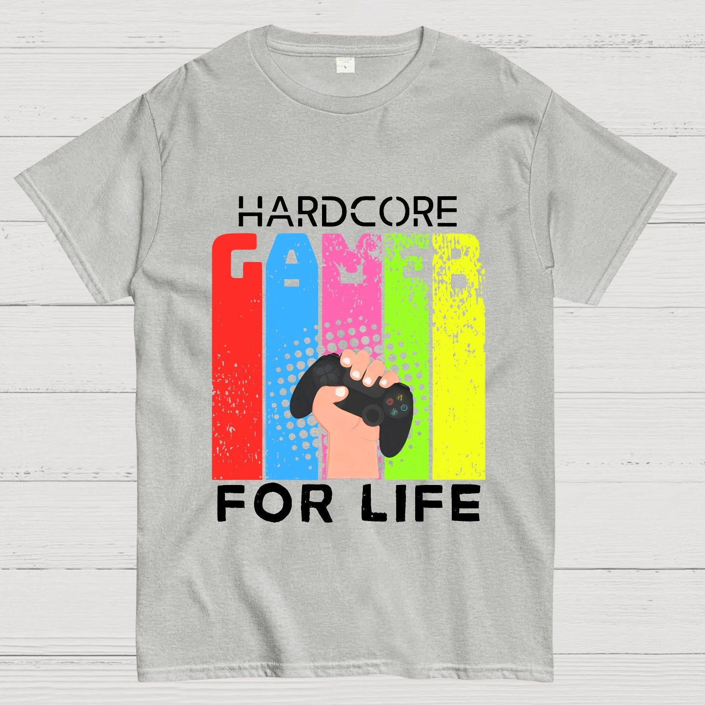 Hardcore Gamer for Life Geeky T-Shirt