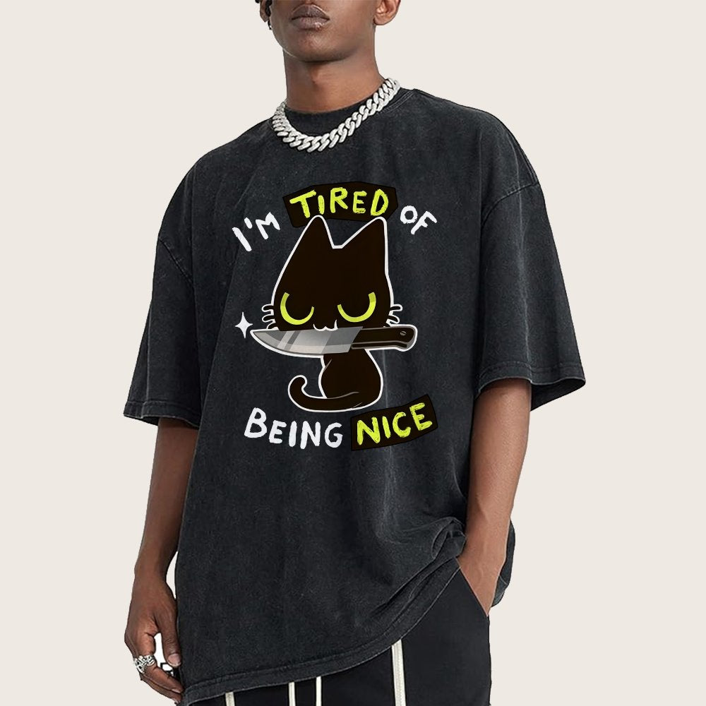 Tired Of Being Nice Vintage Distressed T-shirt