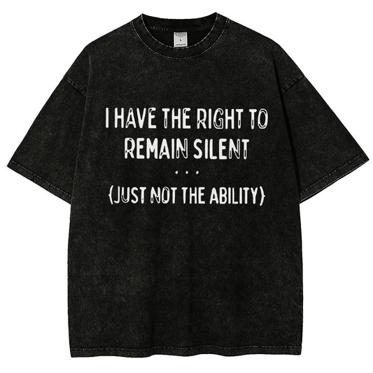 I Have the Right to Remain Silent Vintage Distressed T-shirt