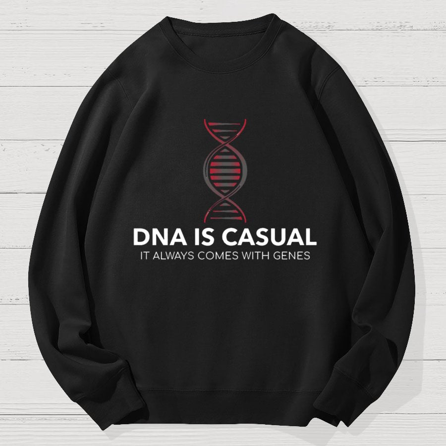 DNA Is Casual Geek Cotton Sweatshirt