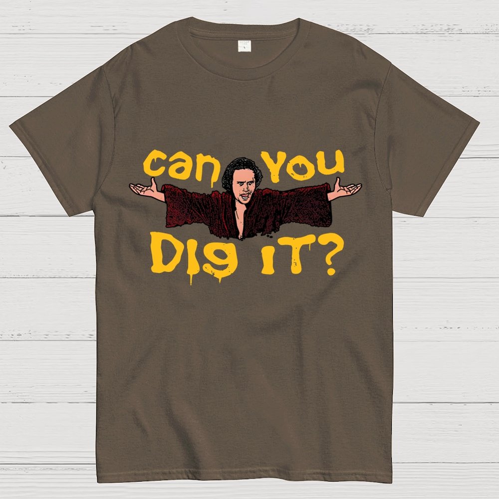 Can You Dig It？Geek T-Shirt