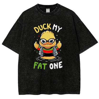 Duck My Fat One Vintage Distressed T-shirt