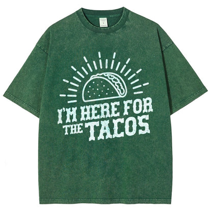 I'm Here For The Tacos Vintage Distressed T-shirt