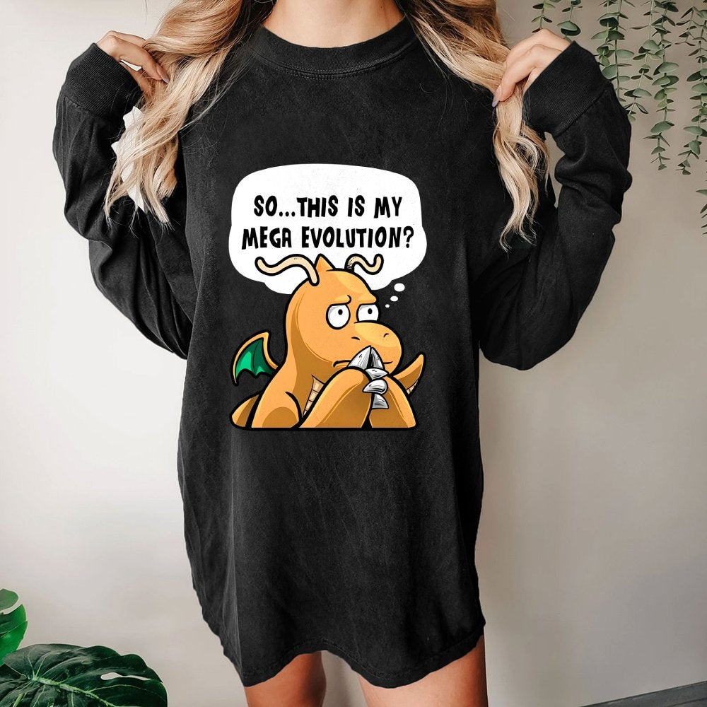 This is my Mega Evolution Washed Long Sleeve Tee