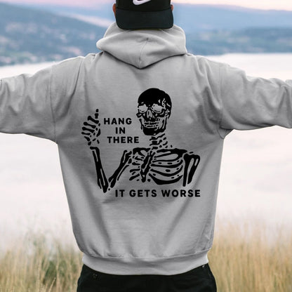 Hang In There Skeleton Printed Back Unisex Cotton Hoodie