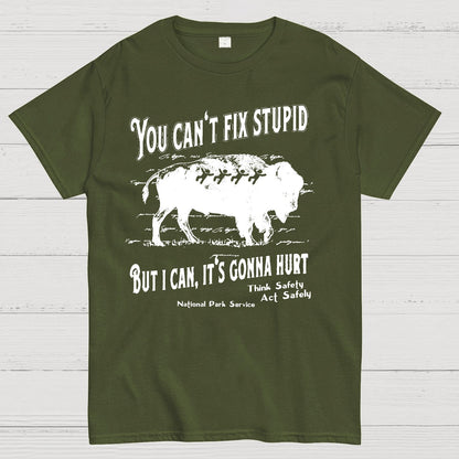 You Cant Fix Stupid Geek T-Shirt