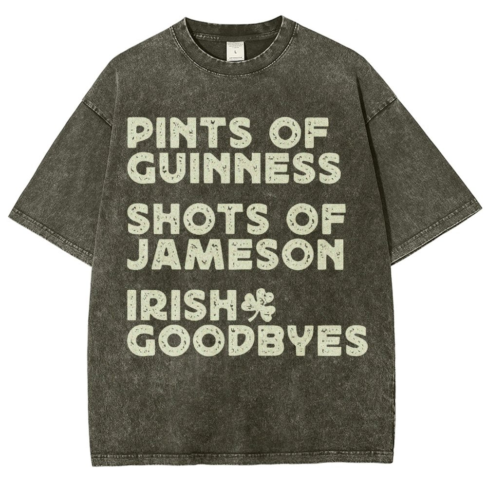 Pints Shots Goodbyes-St. Patrick's Day Vintage Distressed T-shirt