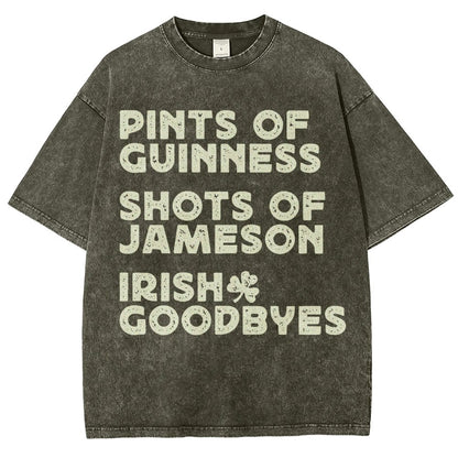 Pints Shots Goodbyes-St. Patrick's Day Vintage Distressed T-shirt