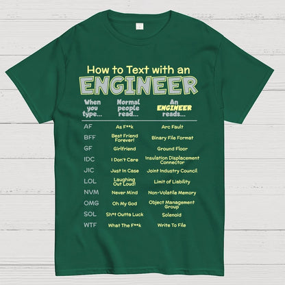 How To Text With An Engineer Funny Geek T-Shirt