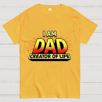 DAD - Creator Of Life Geek T-Shirt